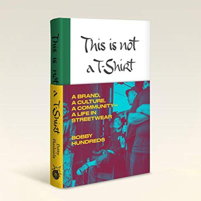 

This Is Not A T Shirt By Hundreds Bobby - Hardcover