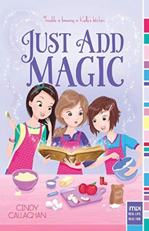 

Just Add Magic 1 by Callaghan, Cindy-Paperback