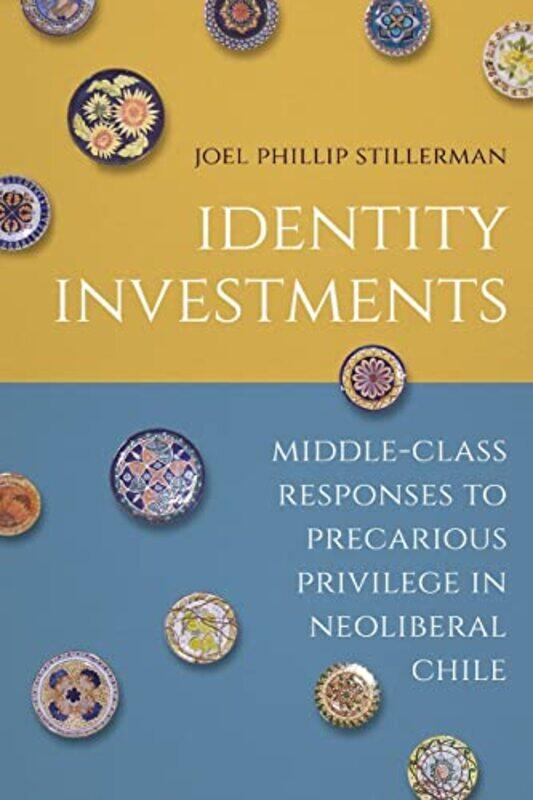 

Identity Investments by Joel Stillerman-Paperback