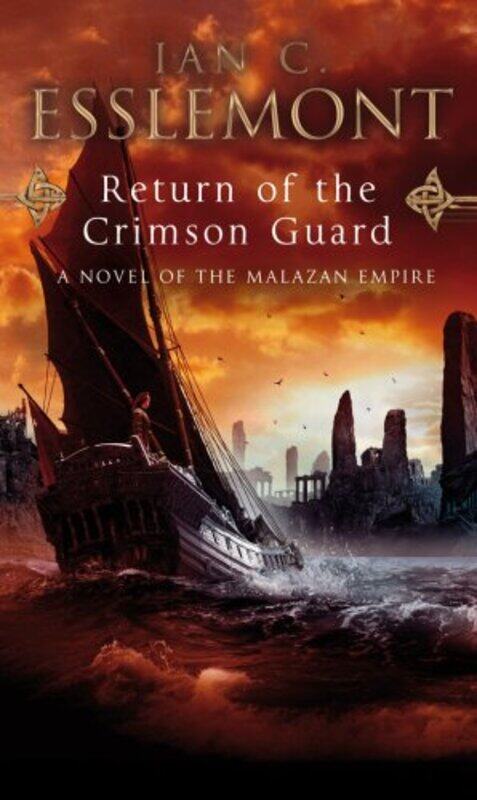 

Return Of The Crimson Guard by Ian C Esslemont-Paperback