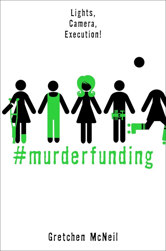 Murderfunding, Paperback Book, By: Gretchen McNeil