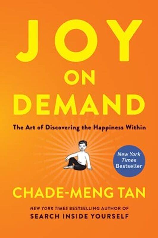 

Joy on Demand by Chade-Meng Tan-Paperback