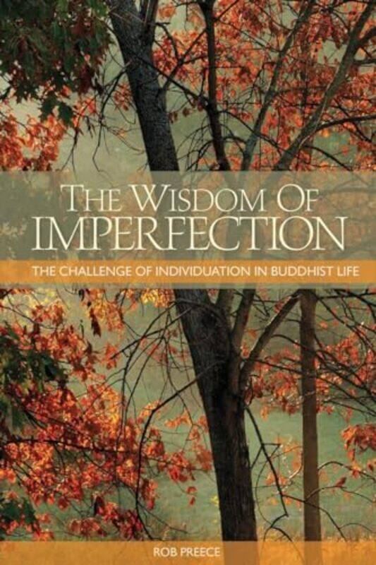 

The Wisdom of Imperfection by Elana Rose-Paperback
