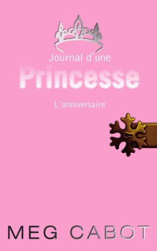 

Journal d'une Princesse - Tome 5 - l'Anniversaire,Paperback,By:Cabot-M
