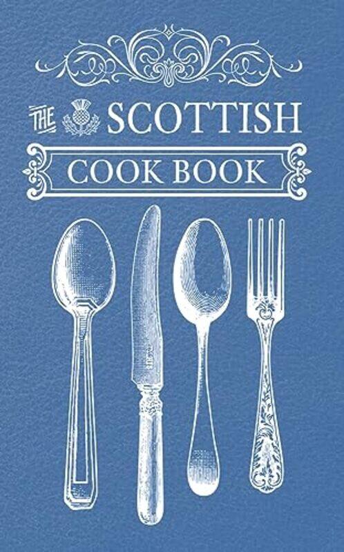 

The Scottish Cook Book by Hugh Seaton-Paperback