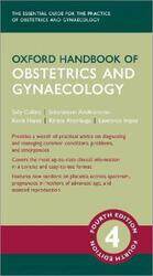 Oxford Handbook of Obstetrics and Gynaecology,Paperback, By:Collins, Sally (Consultant Obstetrician and Subspecialist in Maternal and Fetal Medicine and Associa