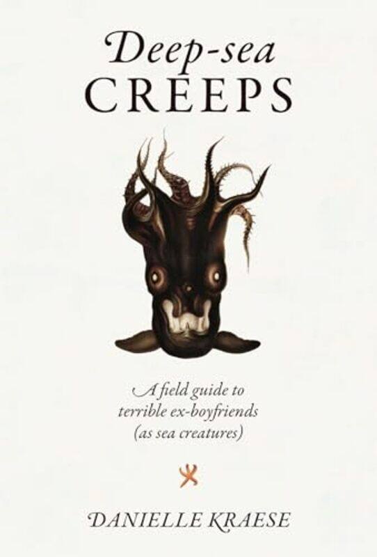 

Deepsea Creeps by Danielle Kraese-Hardcover