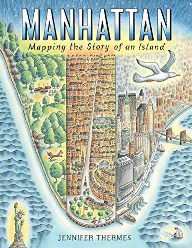 

Manhattan Mapping Story Of An Island By Thermes Jennifer - Hardcover