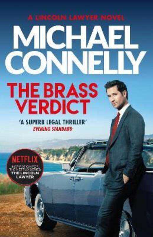 

The Brass Verdict: Inspiration for the Hottest New Netflix Series, The Lincoln Lawyer.paperback,By :Connelly, Michael