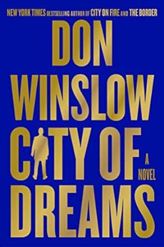 

City Of Dreams By Winslow Don - Hardcover