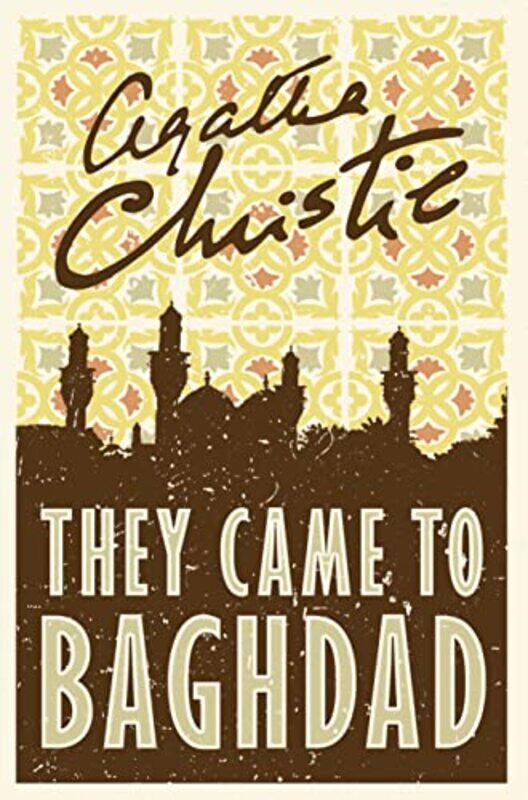 

They Came to Baghdad , Paperback by Agatha Christie