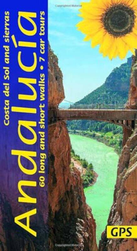 

Andalucia Costa del Sol and Sierras Sunflower Walking Guide by John OldfieldChristine Oldfield-Paperback