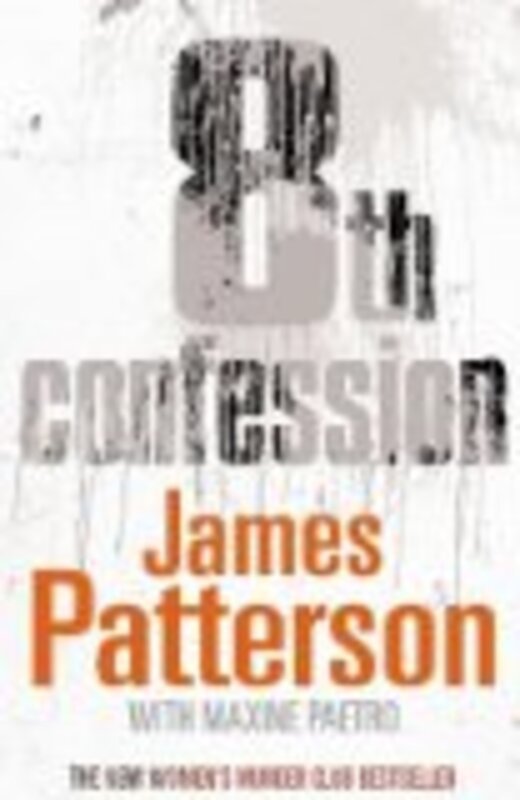 8th Confession, Unspecified, By: James Patterson