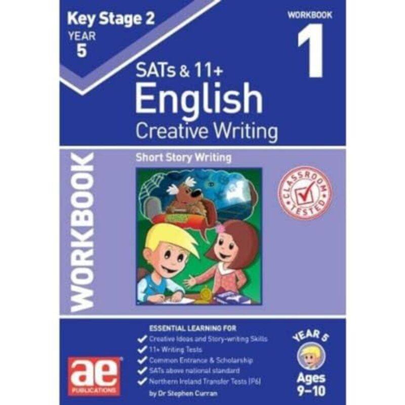 

KS2 Creative Writing Year 5 Workbook 1 by Nadia Edwards-Dashti-Paperback
