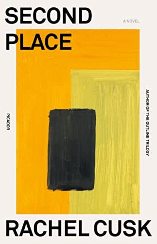 

Second Place by Rachel Cusk-Paperback