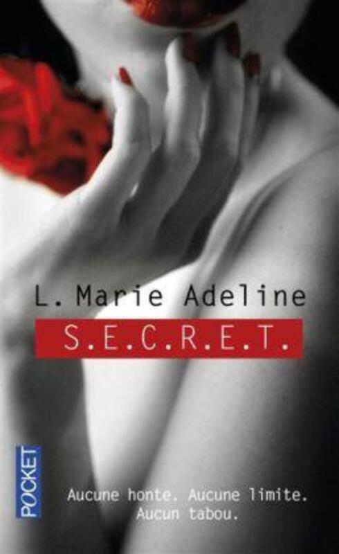 S.E.C.R.E.T..paperback,By :L. Marie ADELINE