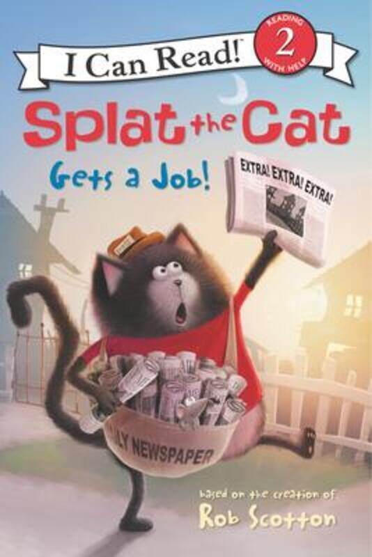 

Splat the Cat Gets a Job!.paperback,By :Scotton Rob