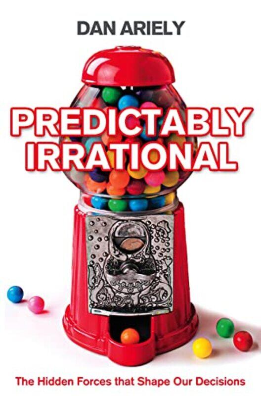 

Predictably Irrational by Dan Ariely-Paperback