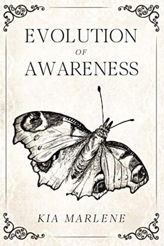 

Evolution Of Awareness by Kia Marlene-Paperback