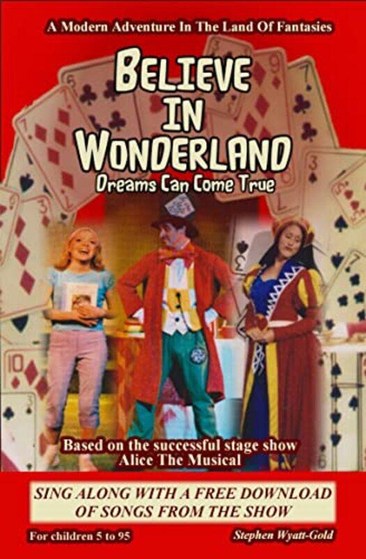 

Believe In Wonderland by Stephen Wyatt-Gold-Paperback