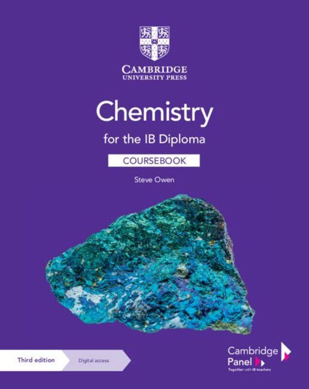 

Chemistry For The Ib Diploma Coursebook With Digital Access 2 Years By Owen, Steve Paperback