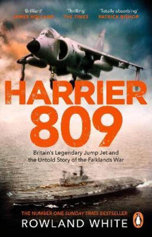 

Harrier 809: Britain's Legendary Jump Jet and the Untold Story of the Falklands War.paperback,By :White, Rowland