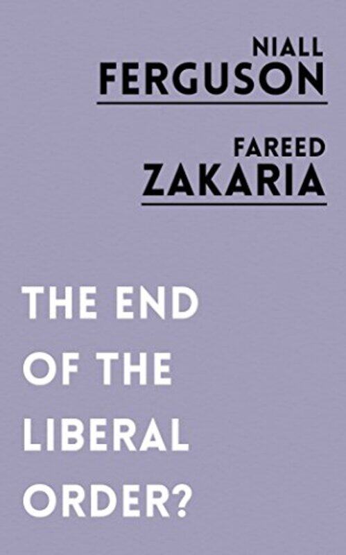 

The End of the Liberal Order by Alice Harman-Paperback