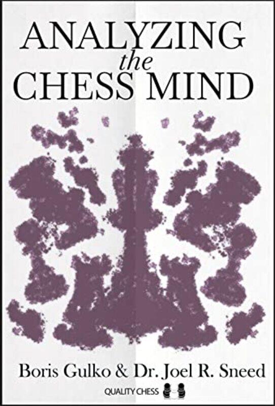 

Analyzing The Chess Mind by Boris GulkoJoel Sneed-Paperback