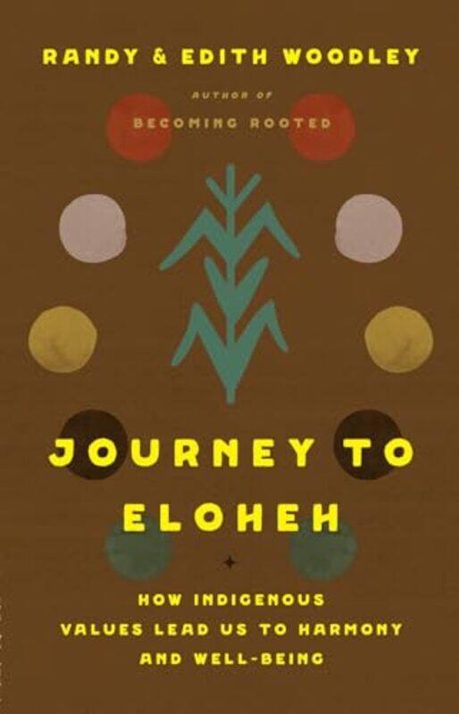 

Journey To Eloheh By Woodley Randy - Hardcover