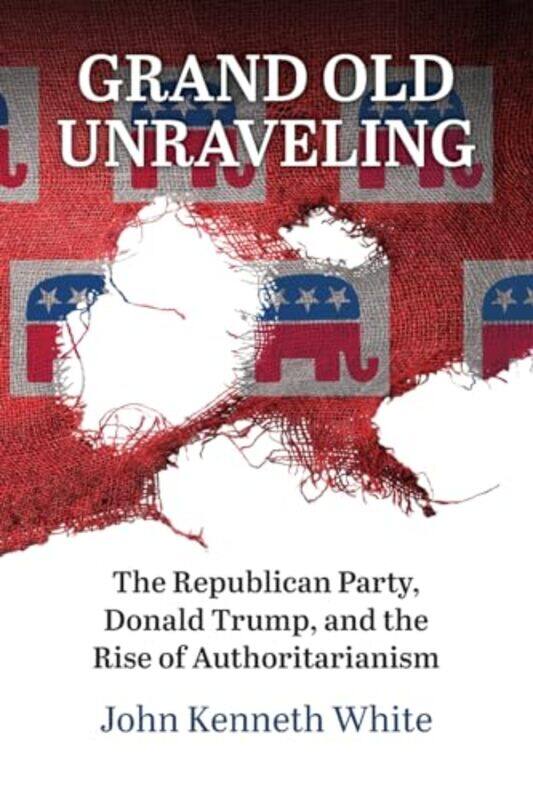 

Grand Old Unraveling by John Kenneth White-Paperback