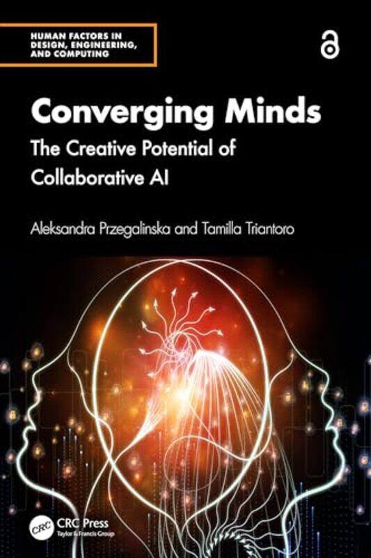 

Converging Minds by Aleksandra PrzegalinskaTamilla Triantoro-Hardcover