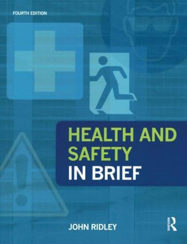 

Health and Safety in Brief by John Ridley-Paperback