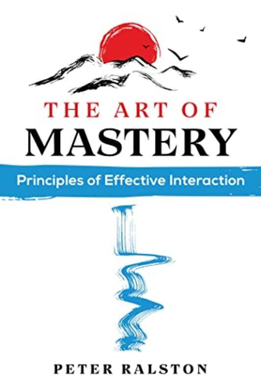 

The Art of Mastery by Ayca Arkilic-Paperback