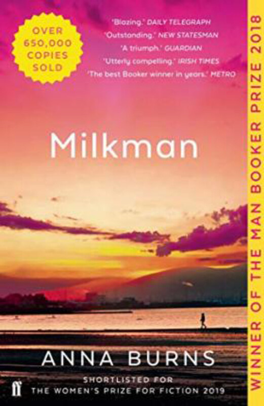 

Milkman: Winner Of The Man Booker Prize 2018, Paperback Book, By: Anna Burns