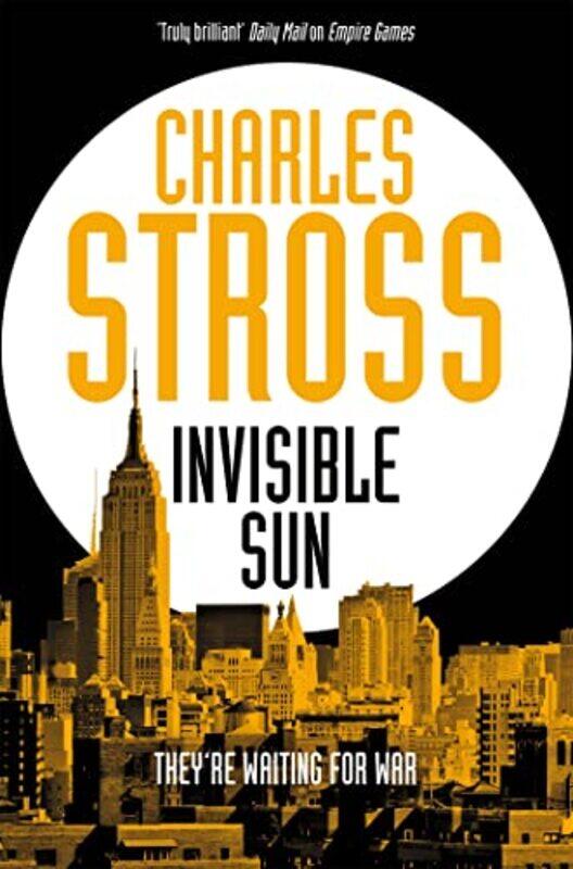 

Invisible Sun by Charles Stross-Paperback