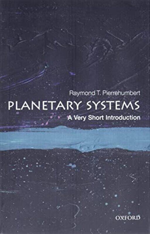 

Planetary Systems A Very Short Introduction by Harriet Brundle-Paperback