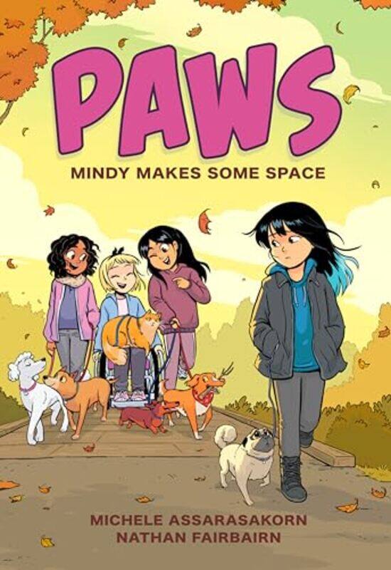 

PAWS Mindy Makes Some Space by Nathan FairbairnMichele Assarasakorn-Paperback