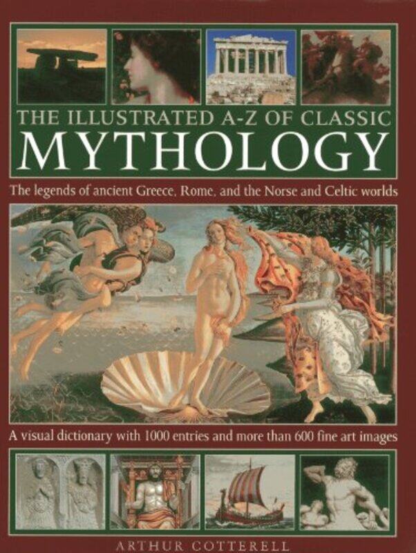 

Illustrated Az Of Classic Mythology By Arthur Cotterell - Paperback
