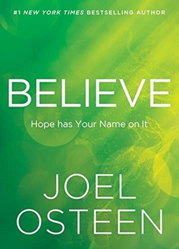 

Believe by Joel Osteen-Hardcover