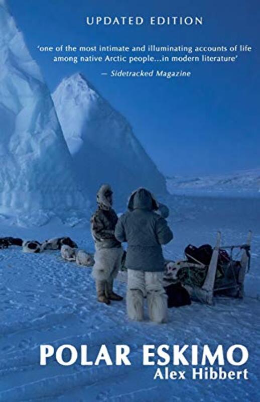 Polar Eskimo by Alex Hibbert-Paperback