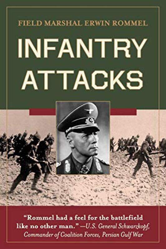 

Infantry Attacks by Erwin Rommel-Paperback