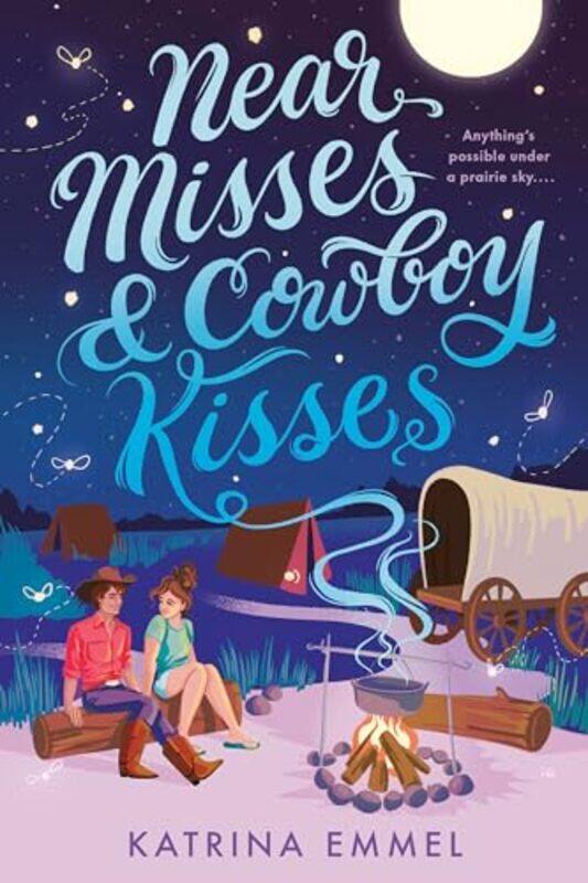 

Near Misses And Cowboy Kisses by Emmel, Katrina - Paperback