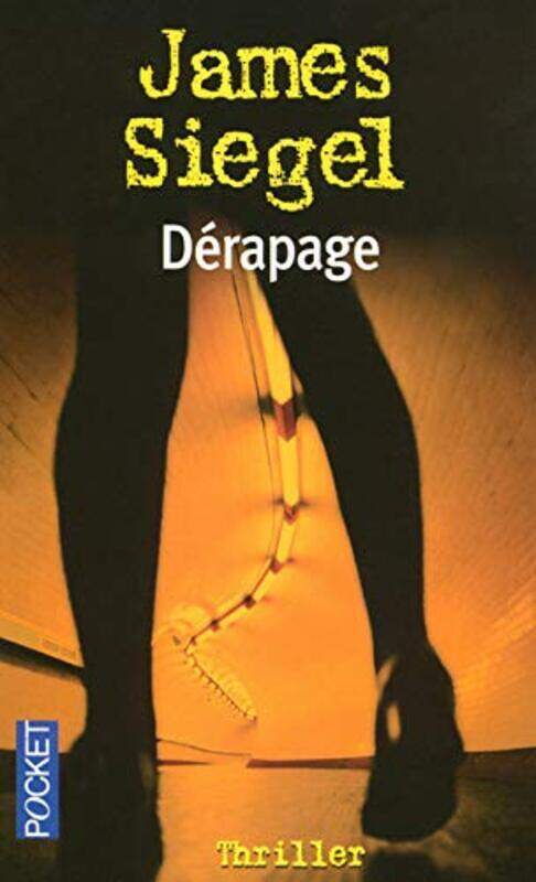 

Derapage,Paperback,By:Siegel James