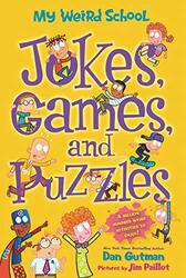 My Weird School: Jokes, Games, and Puzzles , Paperback by Dan Gutman