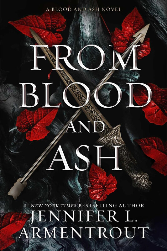 

From Blood and Ash, Hardcover Book, By: Jennifer L. Armentrout