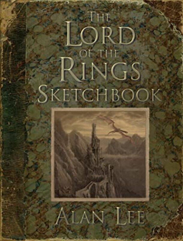 

Lord Of The Rings Sketchbook The By Lee, Alan Hardcover