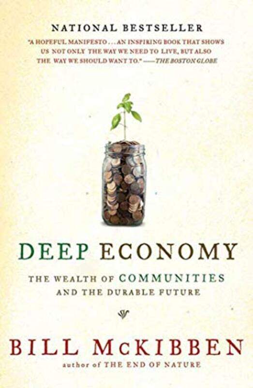 

Deep Economy By Mckibben Bill - Paperback