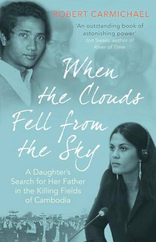 

When the Clouds Fell from the Sky by Robert Carmichael-Paperback