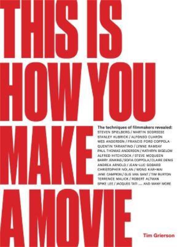 This is How You Make a Movie.Hardcover,By :Grierson, Tim