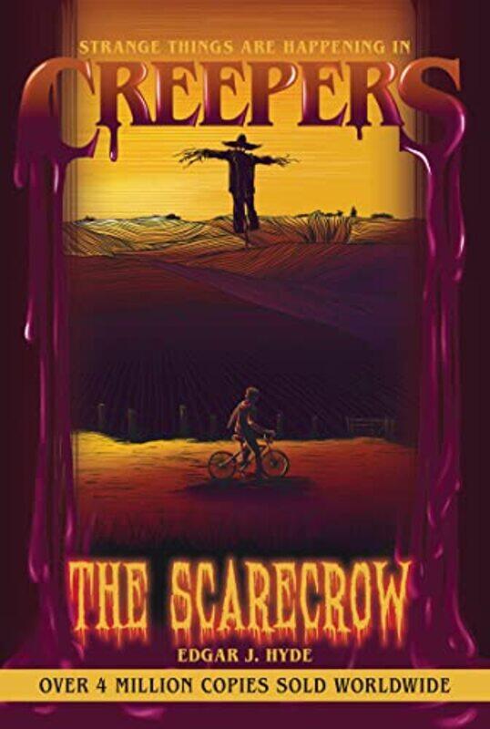 

Creepers The Scarecrow By Hyde, Edgar J - Tyler, Chloe - Paperback